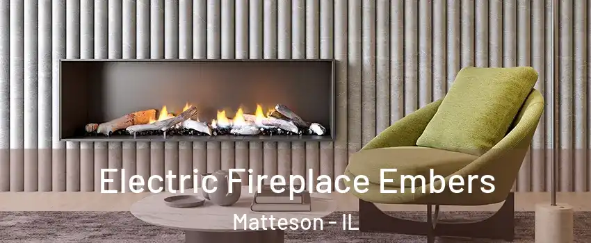  Electric Fireplace Embers Matteson - IL