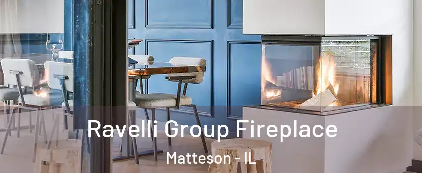  Ravelli Group Fireplace Matteson - IL
